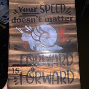 Hand made wood sign.